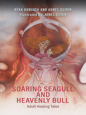 cover image of Soaring Seagull and Heavenly Bull